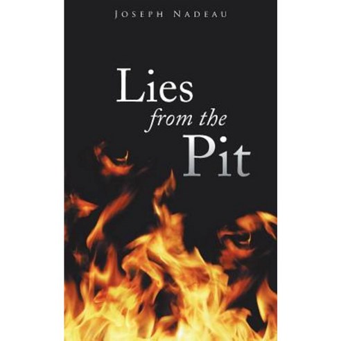Lies from the Pit Paperback, WestBow Press