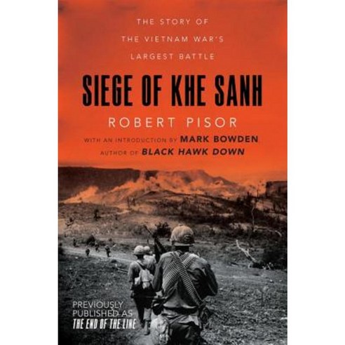 Siege of Khe Sanh: The Story of the Vietnam War''s Largest Battle Paperback, W. W. Norton & Company