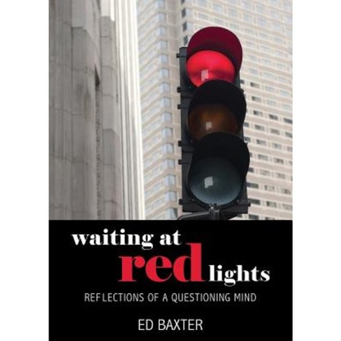 Waiting at Red Lights Paperback, Advanced Publishing LLC