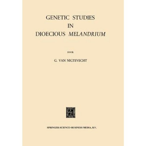 Genetic Studies in Dioecious Melandrium Paperback, Springer