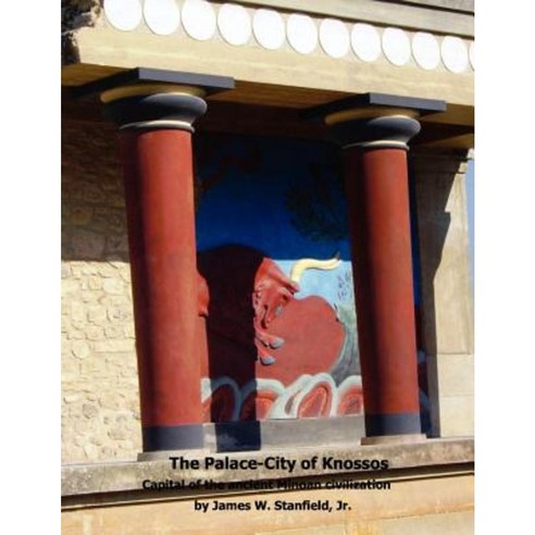 The Palace-City of Knossos Paperback, Otr Publishing, LLC