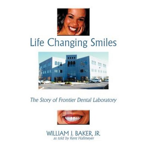 Life Changing Smiles Paperback, Authorhouse