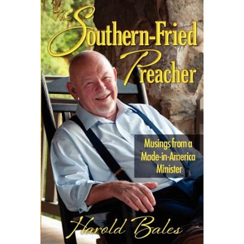 The Southern-Fried Preacher Paperback, Minx Media Worx