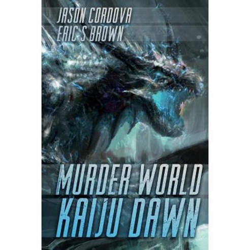 Murder World: Kaiju Dawn Paperback, Three Knolls Publishing