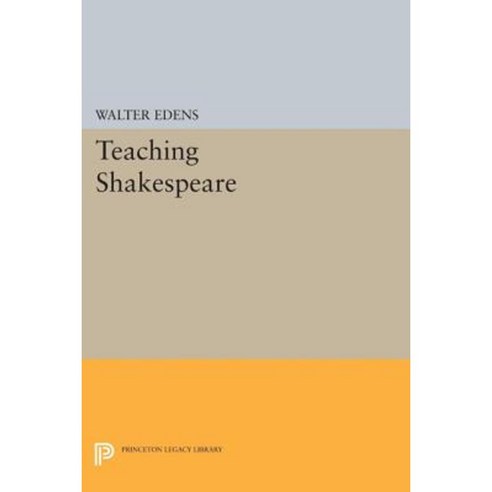 Teaching Shakespeare Paperback, Princeton University Press