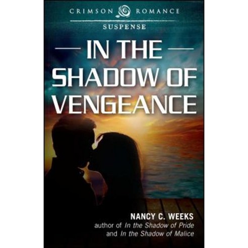 In the Shadow of Vengeance Paperback, Crimson Books