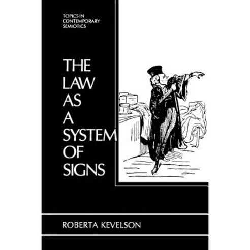 The Law as a System of Signs Paperback, Springer