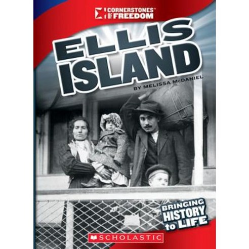 Ellis Island Paperback, Scholastic