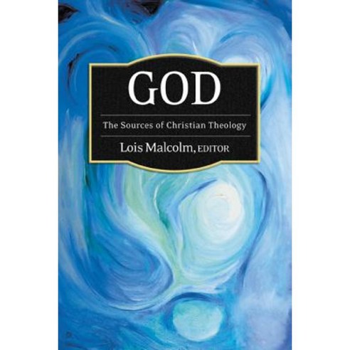 God: The Sources of Christian Theology Paperback, Westminster John Knox Press