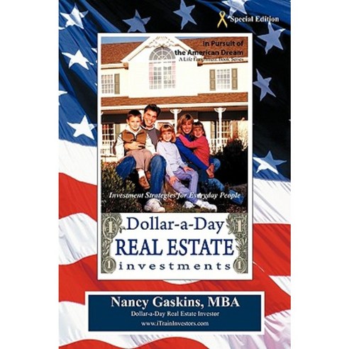 Dollar a Day Real Estate: Investment Strategies for Everyday People Paperback, iUniverse