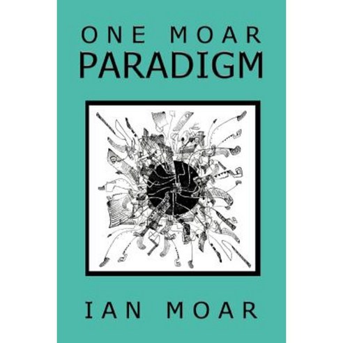 One Moar Paradigm Paperback, Balboa Press