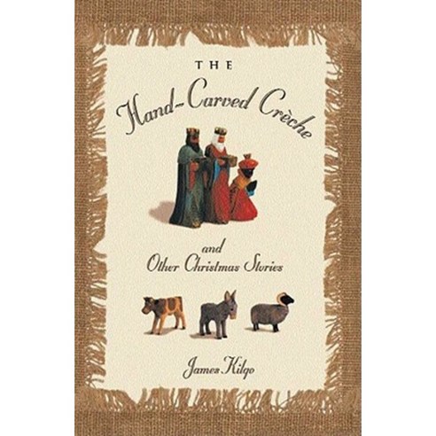 The Hand-Carved Creche and Other Christmas Memories Paperback, University of South Carolina Press