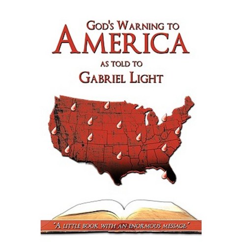 God''s Warning to America Paperback, Authorhouse
