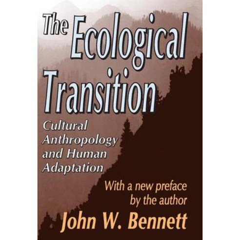 The Ecological Transition Paperback, Taylor & Francis
