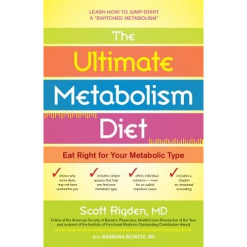 The Ultimate Metabolism Diet: Eat Right for Your Metabolic Type Hardcover, Hunter House Publishers
