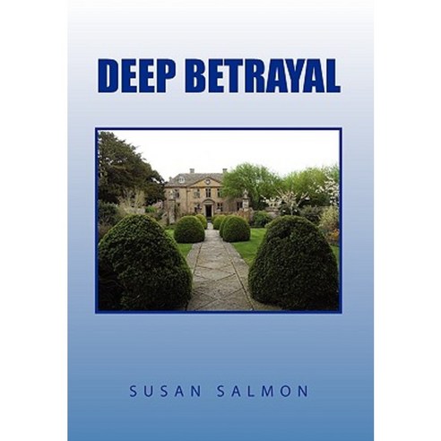 Deep Betrayal Paperback, Xlibris Corporation