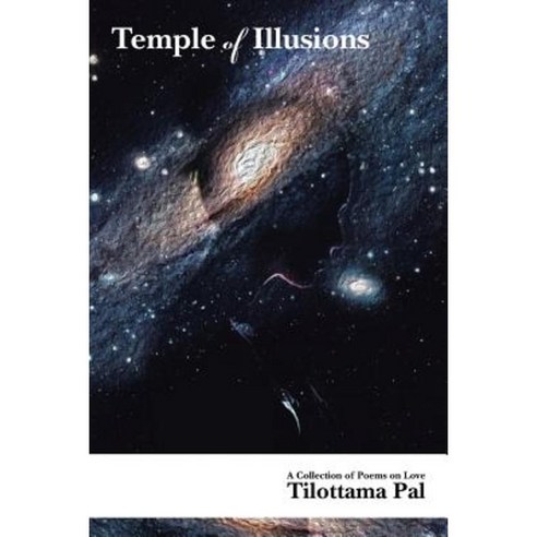 Temple of Illusions: A Collection of Poems on Love Paperback, Partridge India