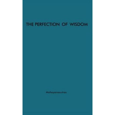 Perfection of Wisdom Hardcover, Praeger