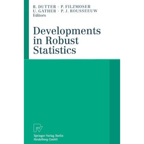 Developments in Robust Statistics International Conference on Robust
