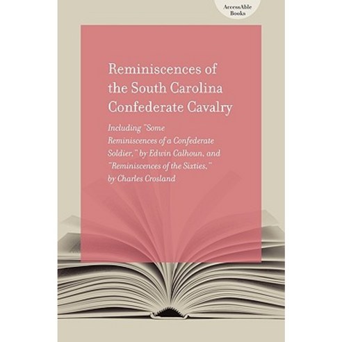 Reminiscences of the South Carolina Confederate Calvary Paperback, University of South Carolina Press