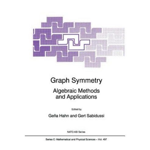 Graph Symmetry: Algebraic Methods and Applications Paperback, Springer ...