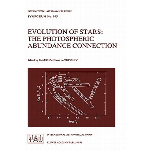 Evolution of Stars: The Photospheric Abundance Connection Hardcover, Springer