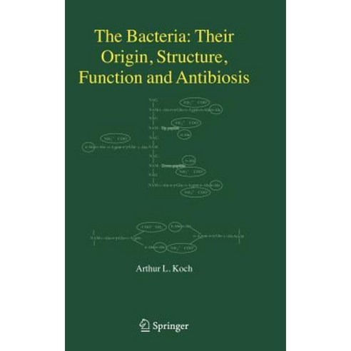 The Bacteria: Their Origin Structure Function and Antibiosis Hardcover, Springer