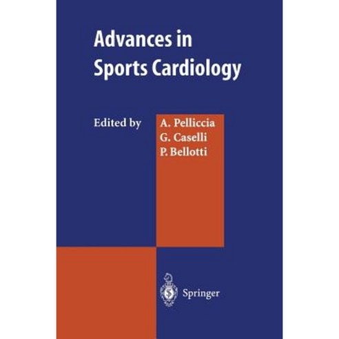 Advances in Sports Cardiology Paperback, Springer