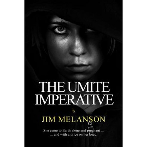 The Umite Imperative Paperback, Melanson Publishing