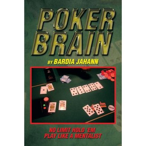 Poker Brain Paperback, Xlibris Corporation