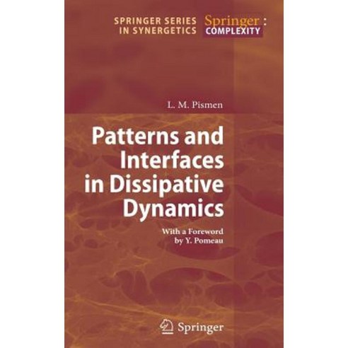 Patterns and Interfaces in Dissipative Dynamics Hardcover, Springer