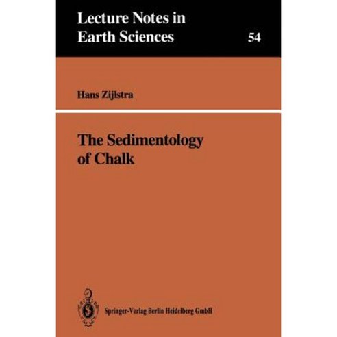 The Sedimentology of Chalk Paperback, Springer