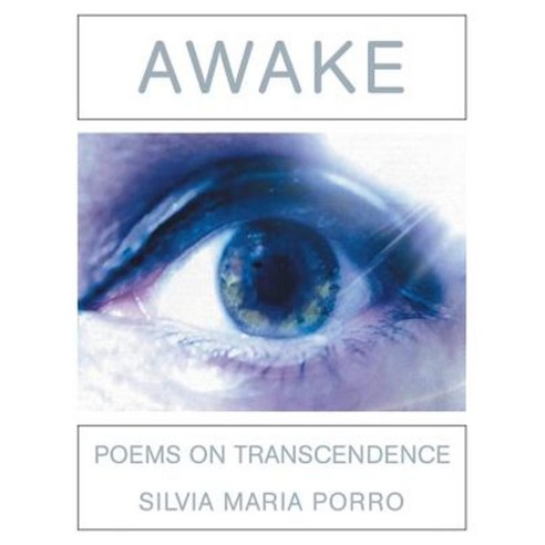 Awake: Poems on Transcendence Paperback, Balboa Press