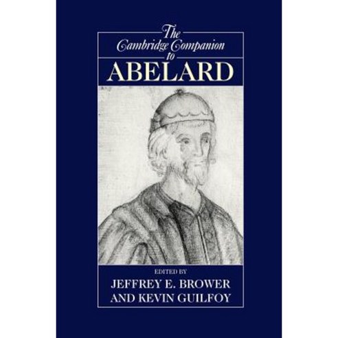 The Cambridge Companion to Abelard Paperback, Cambridge University Press