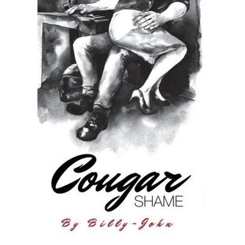 Cougar Shame Hardcover, Xlibris Corporation