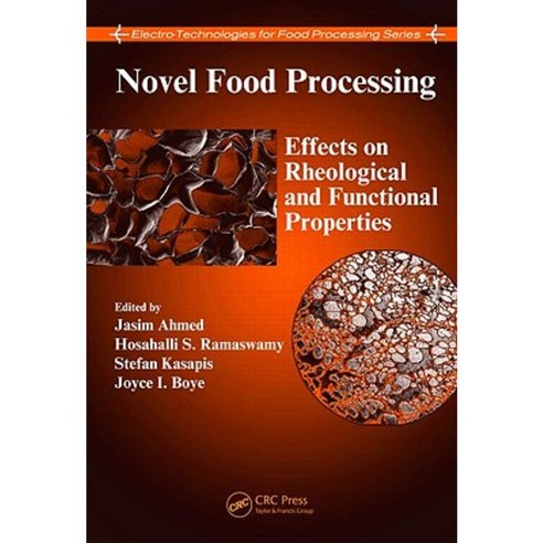 Novel Food Processing: Effects on Rheological and Functional Properties Hardcover, CRC Press