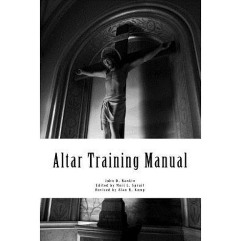 Altar Training Manual: Revised for a New Millennium Paperback, Hermitage Desktop Press