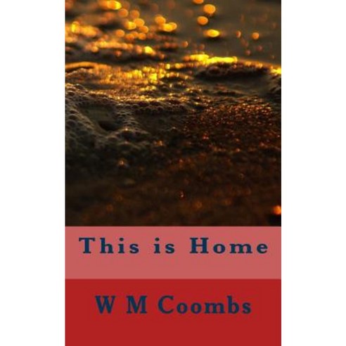 This Is Home Paperback, Createspace