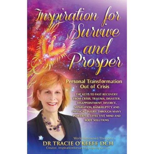Inspiration for Survive and Prosper: Personal Transformation Out of Crisis Paperback, Vivid Publishing