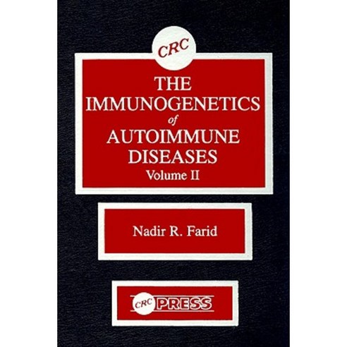 The Immunogenetics of Autoimmune Diseases Volume II Hardcover, CRC Press