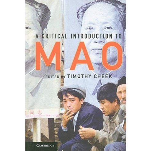 A Critical Introduction to Mao Hardcover, Cambridge University Press