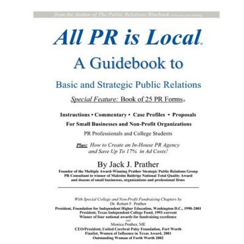 All PR Is Local: Guidebook for Businesses Non-Profits Students Paperback, Future Now Publishing