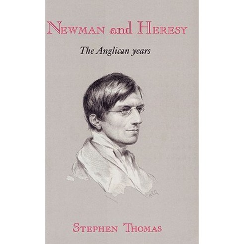 Newman and Heresy Hardcover, Cambridge University Press