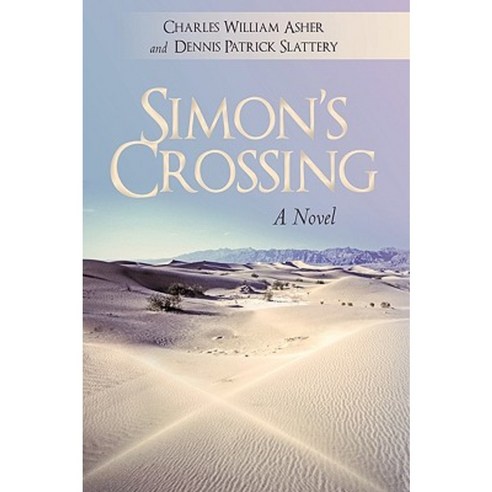 Simon''s Crossing Hardcover, iUniverse