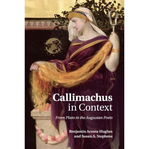 Callimachus in Context, Cambridge University Press - 최저가 알림ㆍ특가 할인ㆍ가격비교 ...