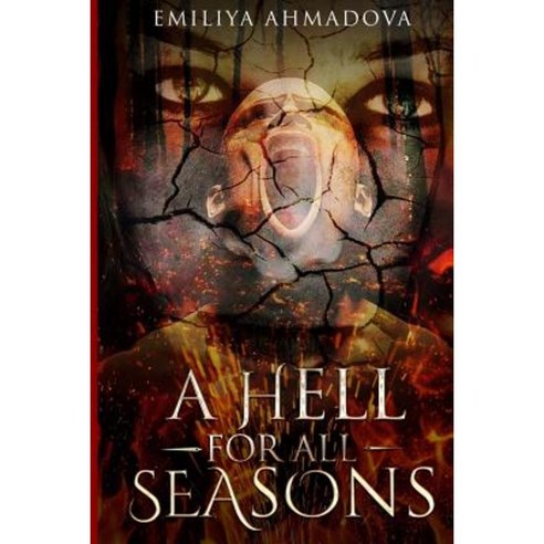 A Hell for All Seasons Paperback, Women''s Voice Publishing House