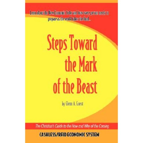 Steps Towards the Mark of the Beast Paperback, Essence Publishing (Canada)