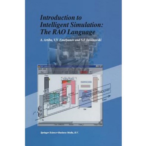 Introduction to Intelligent Simulation: The Rao Language Paperback, Springer