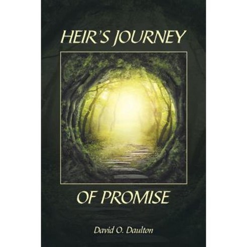 Heir''s Journey of Promise Paperback, WestBow Press