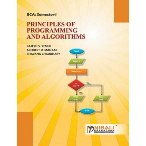Principles of Programming and Algorithms Paperback, Nirali Prakashan